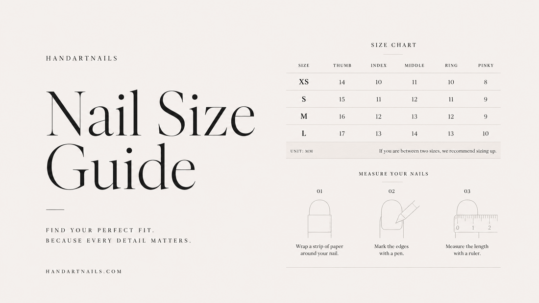 HOW TO KNOW YOUR SIZE? - Handartnails