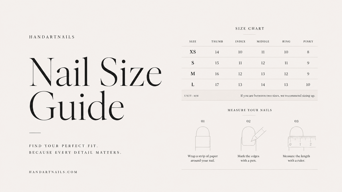 HOW TO KNOW YOUR SIZE? - Handartnails